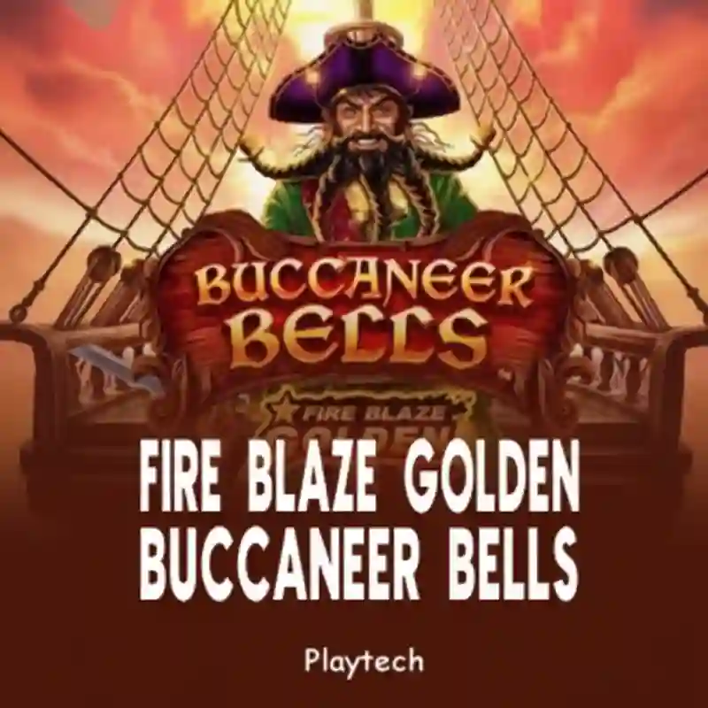 Fire Blaze Golden Buccaneer Bells